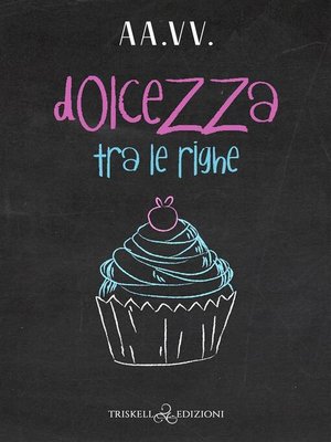 cover image of Dolcezza tra le righe